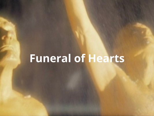 FUNERAL OF HEARTS